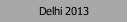 Delhi 2013