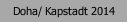 Doha/ Kapstadt 2014