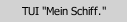 TUI "Mein Schiff."